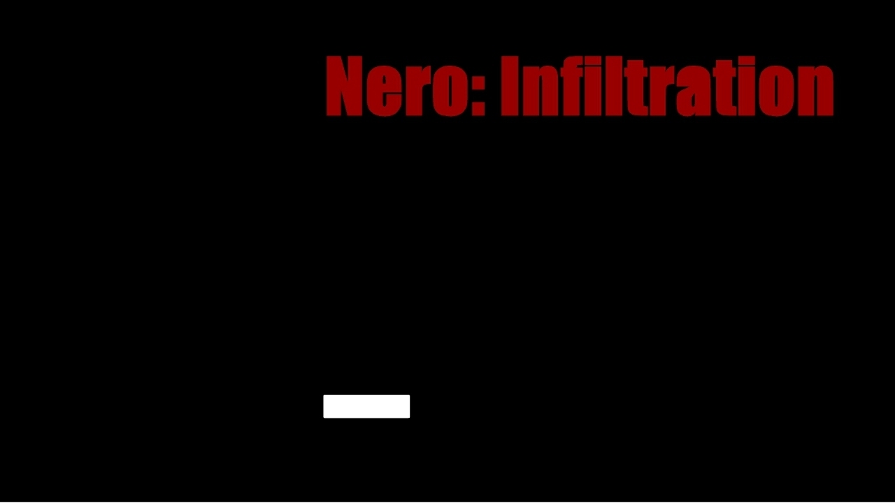 Nero 1: Infiltration