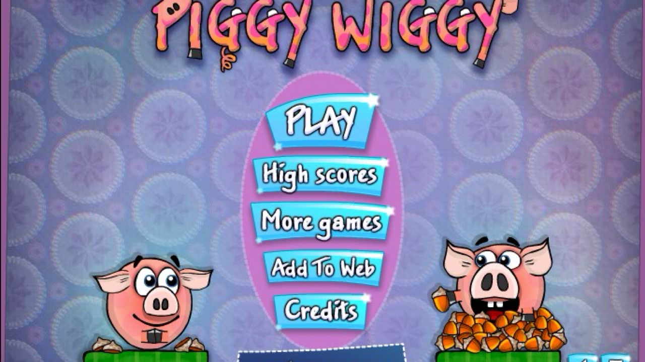 Piggy wiggy