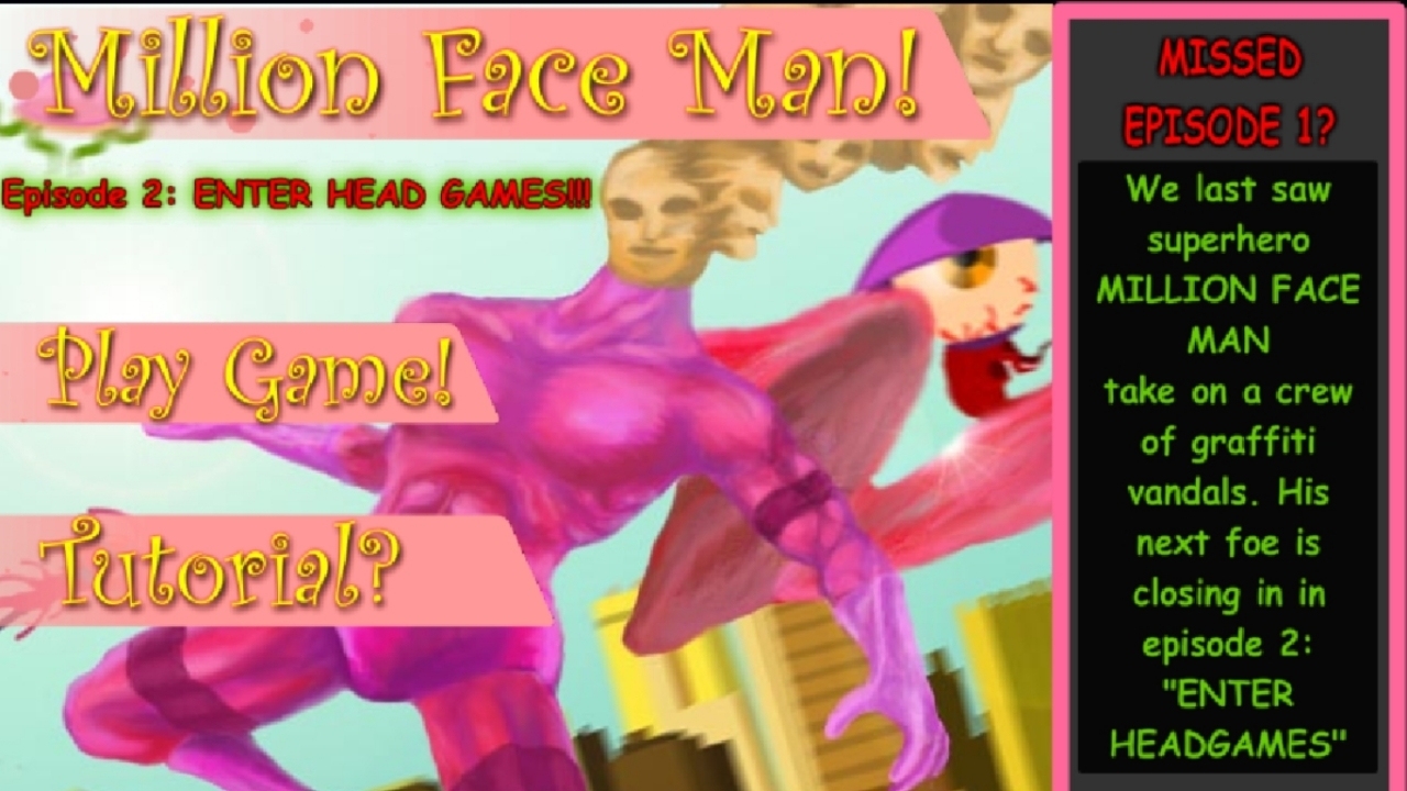 Million Faceman Episode 2