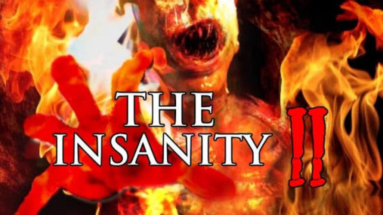 The insanity 2 prequel