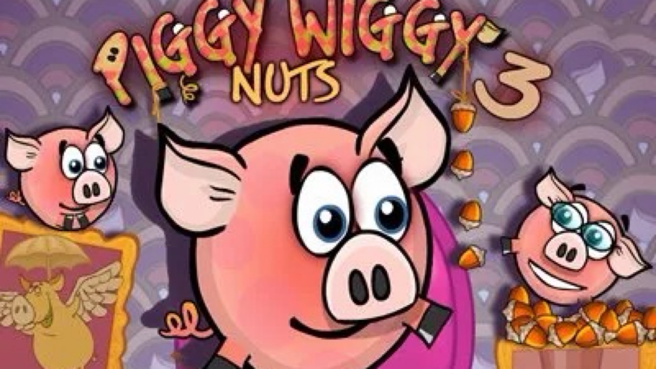 Piggy wiggy 3: nuts